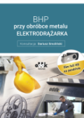 BHP przy obróbce metalu. Elektrodrążarka (film na pendrivie)