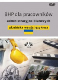 BHP dla pracowników administracyjno-biurowych – ukraińska wersja językowa, lektor  