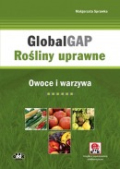 GlobalGAP. Rośliny uprawne. Owoce i warzywa (z suplementem elektronicznym)