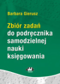 Zbiór zadań do podręcznika samodzielnej nauki księgowania