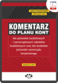 Komentarz do planu kont dla jednostek budżetowych i samorządowych zakładów budżetowych oraz dla budżetów jednostek samorządu terytorialnego (e-book)