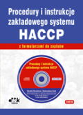 Procedury i instrukcje zakładowego systemu HACCP z formularzami do zapisów (CD)