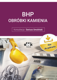 BHP obróbki kamienia (film do pobrania)