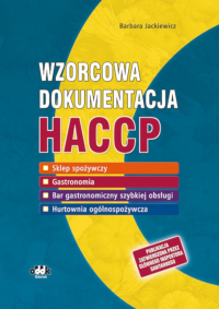 Wzorcowa dokumentacja HACCP. Bar gastronomiczny szybkiej obsługi