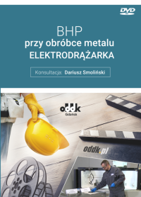 BHP przy obróbce metalu. Elektrodrążarka (film na DVD)