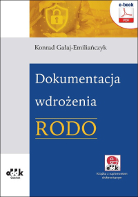 Dokumentacja wdrożenia RODO (e-book z suplementem elektronicznym)
