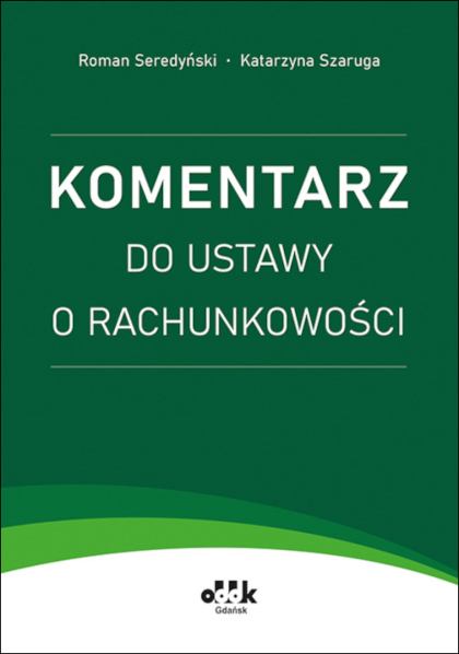 Komentarz do ustawy o rachunkowości