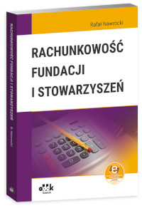 Rachunkowość fundacji i stowarzyszeń książka