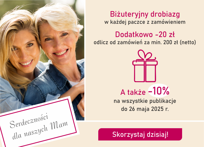 Dzień Matki -10% na wszystko, -20 zł przy zakupach za 200 zł, biżuteryjny drobiazg w każdej paczce