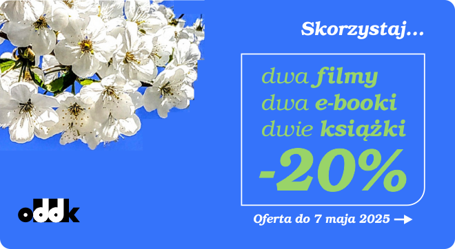 -20% przy zkupie 2 filmów, 2 książek, 2 e-booków