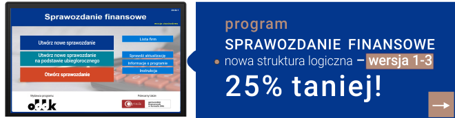 program Sprawozdanie Finansowe teraz 25% taniej