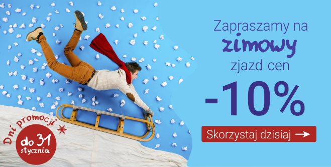 22-31.01. Zimowy zjazd cen -10%