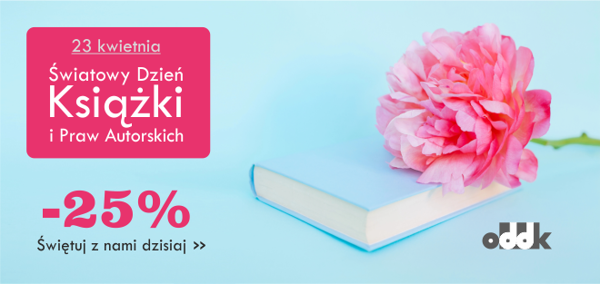 -25% na wszystkie ksiązki i e-booki, Dzień Ksiązki i Praw Autorskich