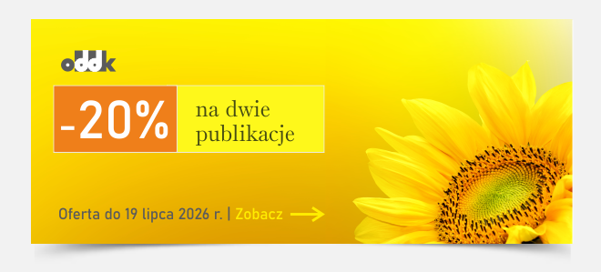 wybierz dwie dowolne publikacje i ciesz się rabatem 20%