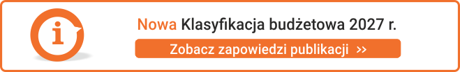 Nowa Klasyfikacja budżetowa 2027 r. Zobacz zapowiedź publikacji