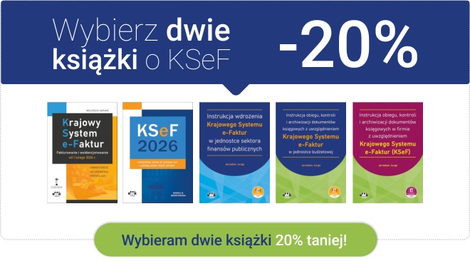 Kup 2 książki o KSeF -20%